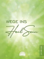 Wege ins Heilsein