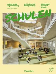 Schulen - Bauten f&uuml;r die Allgemeinbildung