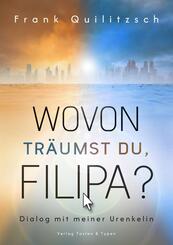 Wovon tr&auml;umst du, Filipa?