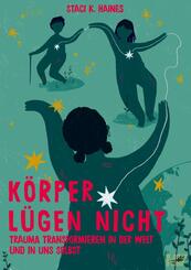 K&ouml;rper l&uuml;gen nicht