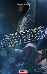 CHECK Aufstehen &Uuml;berleben Schlafengehen