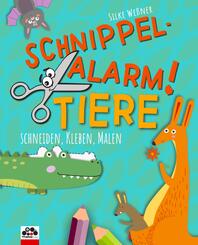 Schnippel-Alarm! Band 2: Tiere - Das Ausschneidebuch f&uuml;r Kinder ab 3 Jahren
