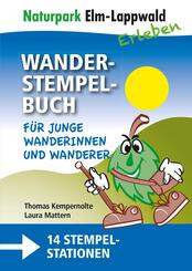 Naturpark Elm Lappwald - Wanderstempelbuch-Familienpaket, m. 1 Karte