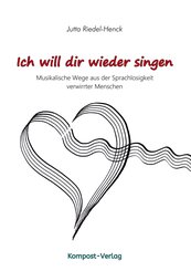 Ich will dir wieder singen