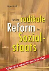 F&uuml;r eine radikale Reform des Sozialstaats