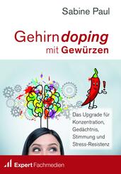 Gehirndoping mit Gew&uuml;rzen
