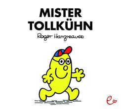 Mister Tollk&uuml;hn
