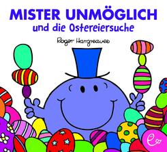 Mister Unm&ouml;glich und die Ostereiersuche
