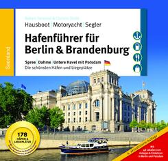 Hafenf&uuml;hrer f&uuml;r Hausboote: Berlin & Brandenburg