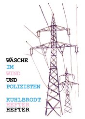 W&auml;sche im Wind und Polizisten