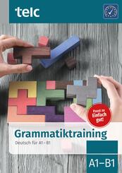 Grammatiktraining Deutsch f&uuml;r A1-B1