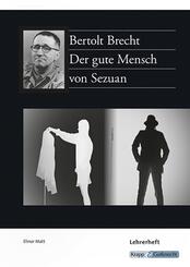 Der gute Mensch von Sezuan - Bertolt Brecht - Lehrerheft