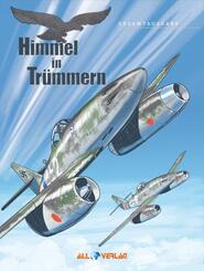 Himmel in Tr&uuml;mmern Gesamtausgabe