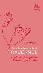 Das Taschenbuch f&uuml;r Trauernde