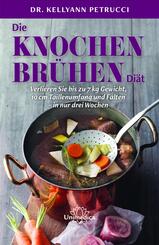 Die Knochenbr&uuml;hen-Di&auml;t