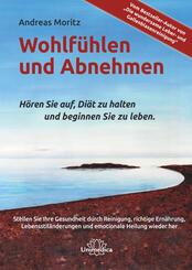 Wohlf&uuml;hlen und Abnehmen