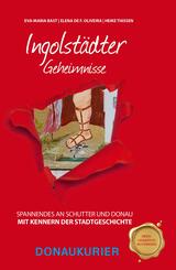 Ingolst&auml;dter Geheimnisse