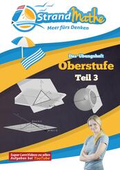 Das &Uuml;bungsheft Oberstufe Mathematik.Tl.3