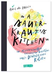 A Sauerkraut�s Kitchen