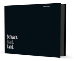 Schwarz. Wald. Land.