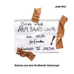 Notizen aus dem Gro&szlig;stadt-Dschungel