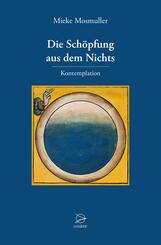 Die Sch&ouml;pfung aus dem Nichts