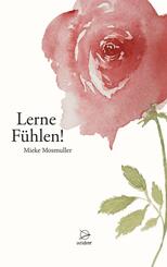 Lerne F&uuml;hlen!