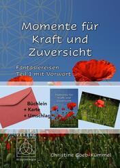Momente f&uuml;r Kraft und Zuversicht