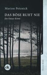 Das B&ouml;se ruht nie