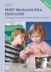 MINT-Werkstatt Kita: Elektrizit&auml;t Vorlagen