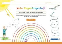Mein Regenbogenheft - Vorkurs zum Schreibenlernen