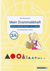 Mein Grammatikheft 3/4 f&uuml;r die 3. und 4. Klasse
