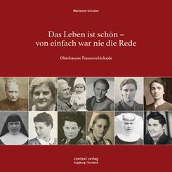 Das Leben ist sch&ouml;n - von einfach war nie die Rede