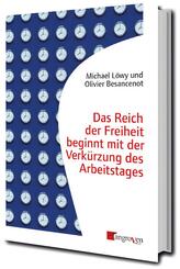Das Reich der Freiheit beginnt mit der Verk&uuml;rzung des Arbeitstages