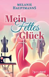 Mein fettes Gl&uuml;ck