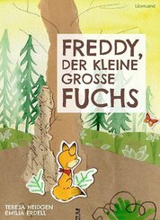 Freddy, der kleine gro&szlig;e Fuchs