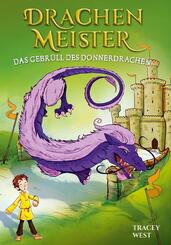 Drachenmeister - Das Gebr&uuml;ll des Donnerdrachen