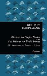Die Insel der gro&szlig;en Mutter oder Das Wunder von &Icirc;le des Dames