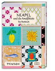 Neapel und Amalfik&uuml;ste