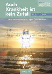 Auch Krankheit ist kein Zufall