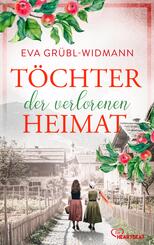 T&ouml;chter der verlorenen Heimat