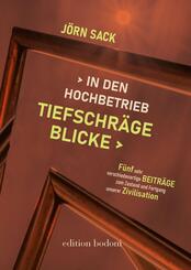 Tiefschr&auml;ge Blicke in den Hochbetrieb