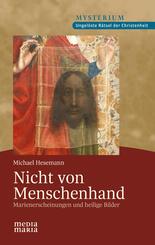Nicht von Menschenhand