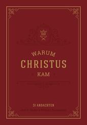 Warum Christus kam