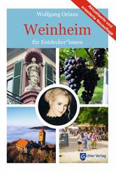 Weinheim f&uuml;r Entdecker*innen