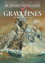 Die Gro&szlig;en Seeschlachten / Gravelines - Die spanische Armada 1588