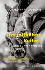 Der tollk&uuml;hne Reiter