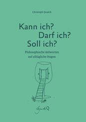 Kann ich? Darf ich? Soll ich?