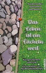 Das Leben ist ein L&auml;cheln wert