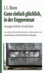 Ganz einfach gl&uuml;cklich, in der Dapperstraat